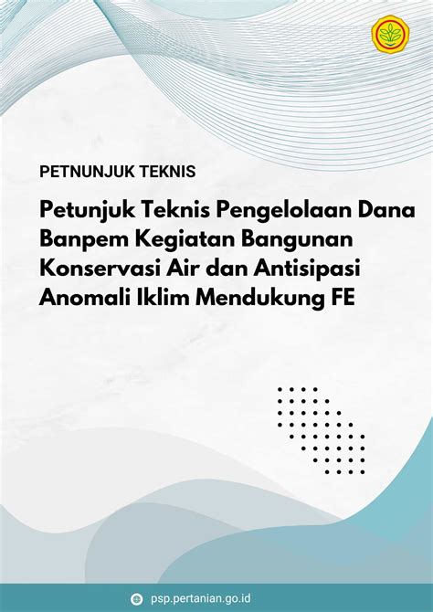 Petunjuk Teknis Pengelolaan Dana Banpem Kegiatan Bangunan Konservasi