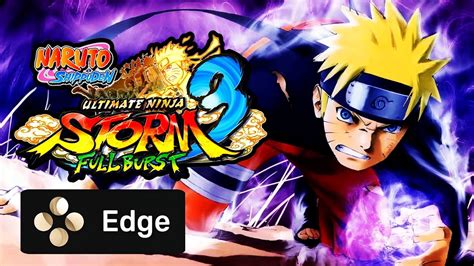 Naruto Shippuden Ultimate Ninja Storm Full Burst Gameplay Skyline