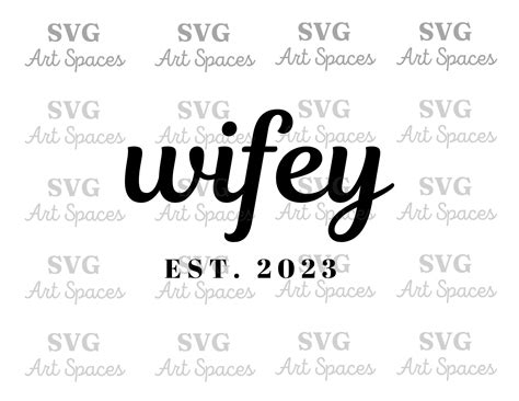 Wifey Svg Png Pdf Bridal Shirt Svg Wedding T Bride Svg New Wife Svg T For Bride