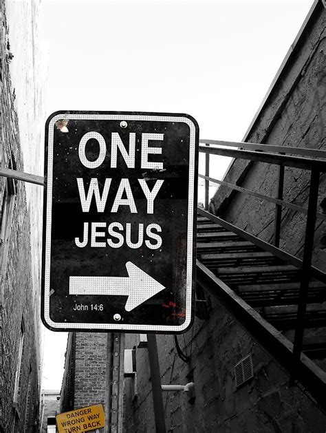 One Way Jesus: Posters | Redbubble