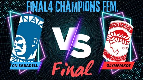 Waterpolo Final Len Cn Sabadell Vs Olympiakos Cfp Youtube