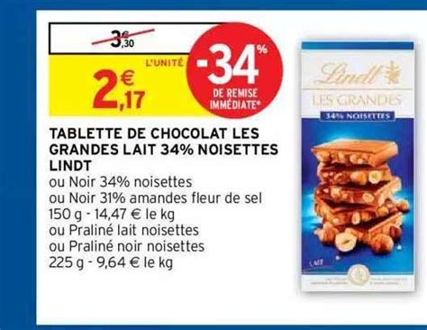 Promo Tablette De Chocolat Les Grandes Lait 34 Noisettes Lindt Chez