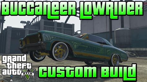 GTA 5 Lowriders DLC Showcase Buccaneer Lowrider Custom Build NEW