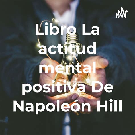 Una Actitud Mental Positiva Que Nos Lleva Al Xito Libro La Actitud