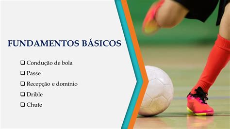 Fundamentos B Sicos Do Futsal