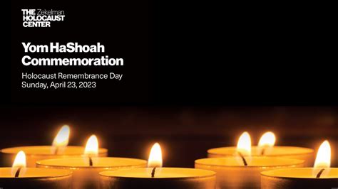 Yom Hashoah Commemoration Youtube