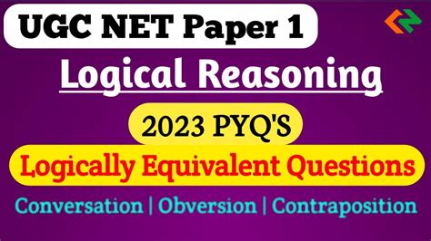 Logical Equivalent For Ugc Net 2023 Pyq Conversion Obversion And