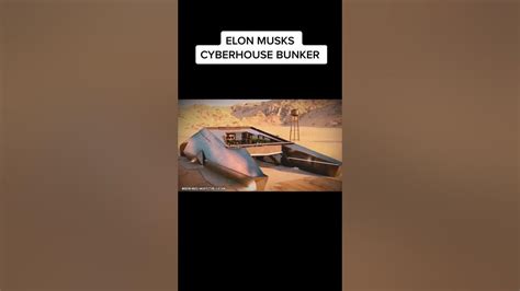 Elon Musks Cyberhouse Bunker Shorts Youtube