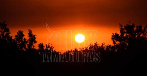 Hoy Tamaulipas Foto Del Dia Amanecer