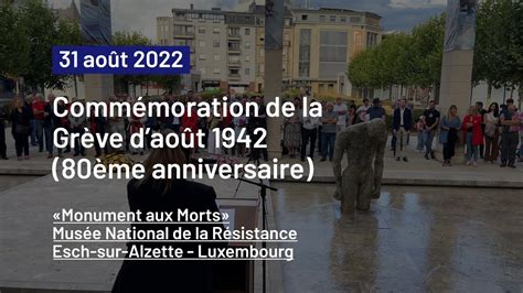 Commémoration de la grève d août 1942 à Esch Alzette Lu Fr De YouTube