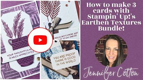 The Stamp Therapist Three Cards With The Stampin Up Earthen Textures