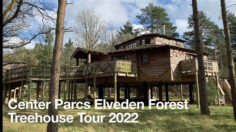 Elveden Forest Center Parcs Treehouse Tour 2022 YouTube