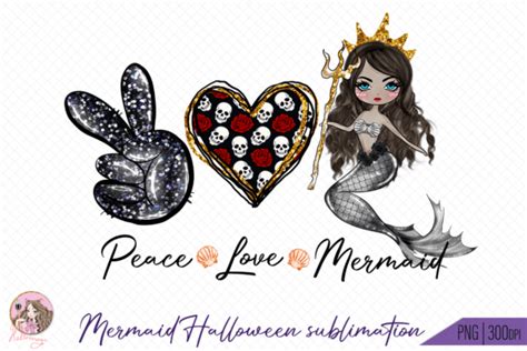 Peace Love Mermaid Sublimation Graphic By Hello Magic Creative Fabrica