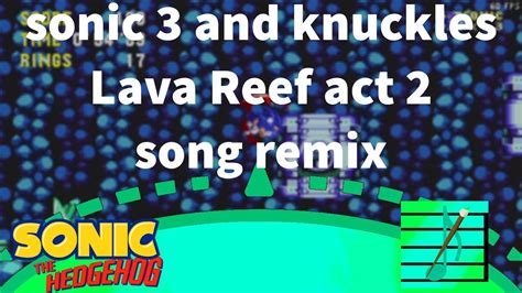 Lava Reef Act 2 Song Remix YouTube