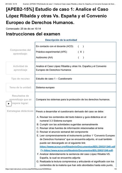 Examen Apeb Estudio De Caso Analice El Caso L Pez Ribalda Y