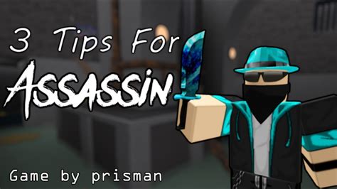 3 Tips For Assassin [roblox] Youtube