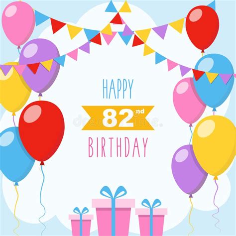 Happy 82nd Birthday, Colorful Vector Illustration Greeting Card Stock Vector - Illustration of ...