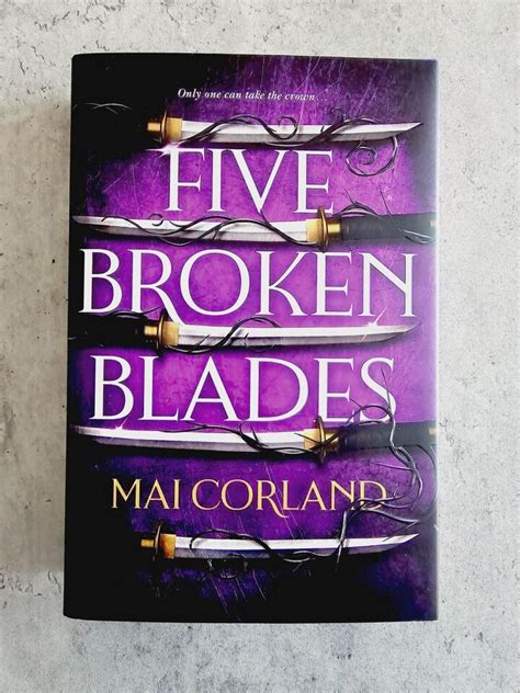 🌟broken Binding Five Broken Blades Mai Corland Signed Sprayed Hb