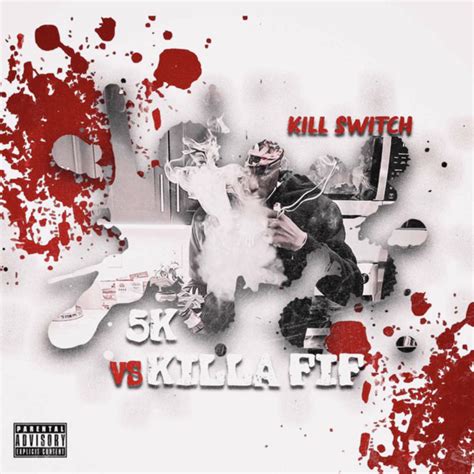 killa fif album  killswitch spotify