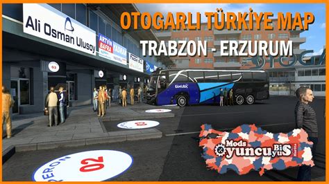 ETS2 OTOGARLI TÜRKİYE MAP SETRA TRABZON ERZURUM ets2 ets2mods