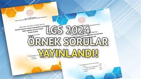 LGS 2024 ÖRNEK SORULAR VE ÇÖZÜMLERİ MEB LGS sayısal ve sözel örnek