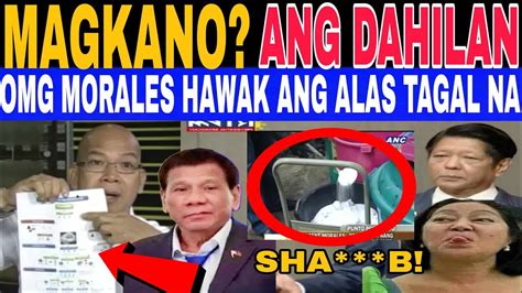 DUKUMENTO NILABAS Na BBM NA UGA EX PDEA MORALES HAWAK Ang ALAS Prrd