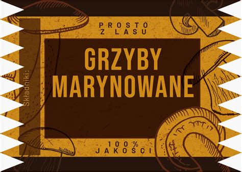 Etykieta Na Grzybki Marynowane W Occie 20 Szt Sklep Z Naklejkami