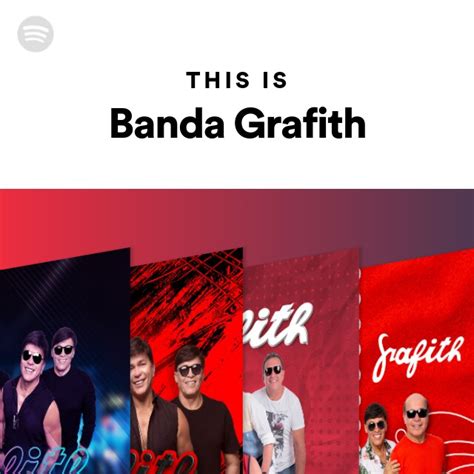 This Is Banda Grafith Playlist By Spotify Spotify