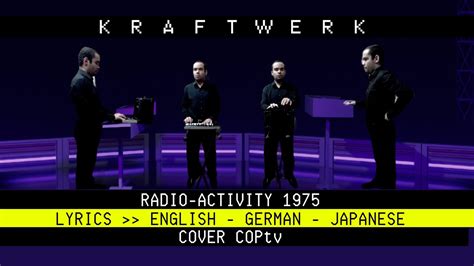 Kraftwerk Radioactivity Coptv Cover Kraftwerk Youtube