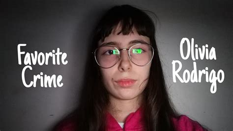 Favorite Crime Cover By Oliva Rodrigo Youtube