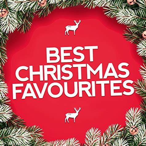 Amazon Music Various Artists Best Christmas Favourites Amazon Co Jp