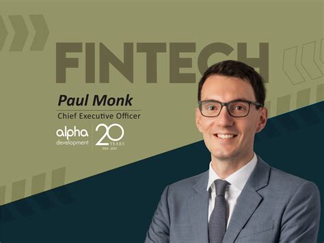 Global Fintech Interview with Paul Monk, CEO, Alpha Development