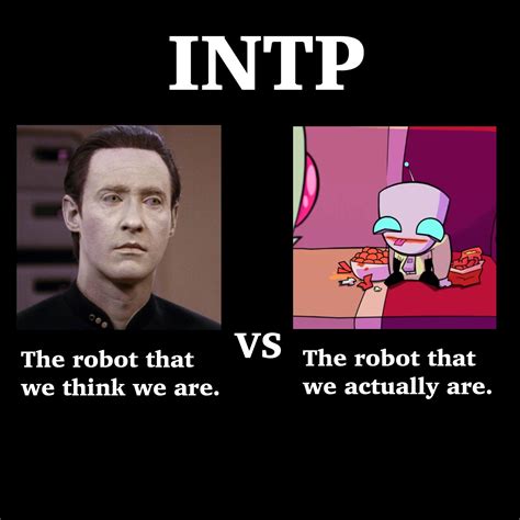 A Meme I Made Idk I Just Got Inspired By All The Intp And Data