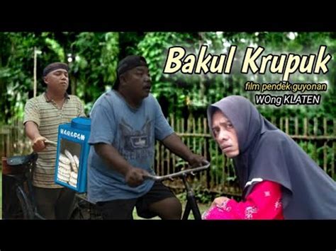 Woko Channel Terbaru Bakul Krupuk Film Pendek Guyonan Youtube