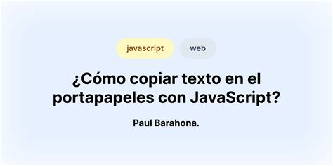 C Mo Copiar Texto En El Portapapeles Con Javascript