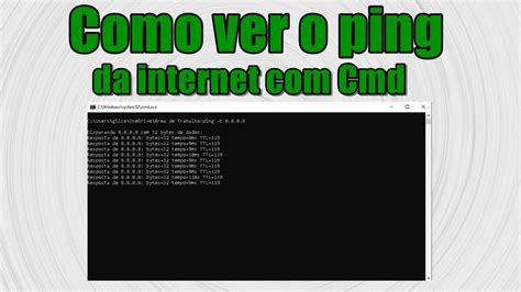 Como Ver O Ping Da Internet Com Cmd Youtube