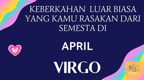 ZODIAK VIRGO KEBERKAHAN LUAR BIASA YANG KAMU RASAKAN DARI SEMESTA DI