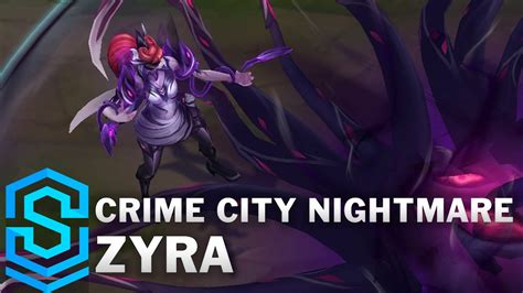 Crime City Nightmare Zyra Skin Spotlight Pre Release League Of