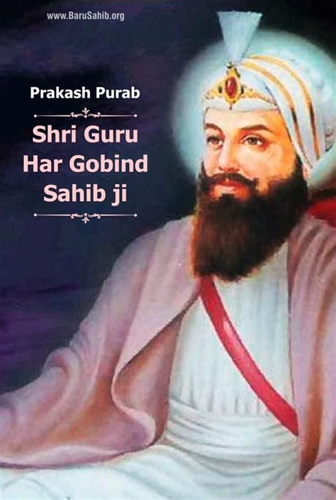 Prakash Purab Of Shri Guru Har Gobind Sahib Ji Sri Hargobind Sahib Ji