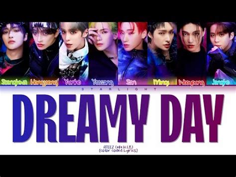 ATEEZ Dreamy Day Tradução legendado em português PT BR ROM HAN