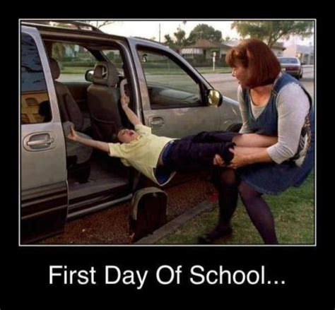 First Day Of School - Funny Images & Photos