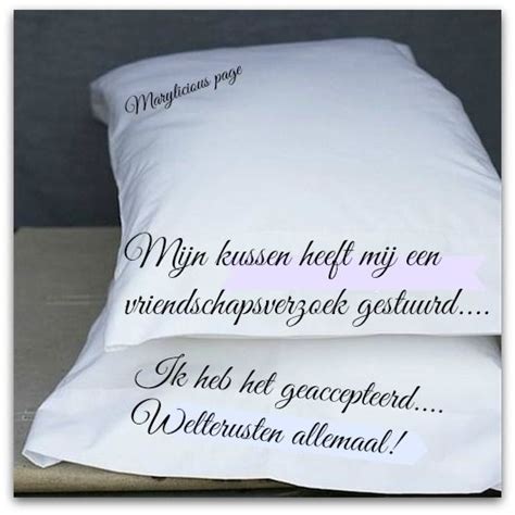 Pin Van Mary Esselink Op Welterusten Teksten Plaatjes Van Marylicious