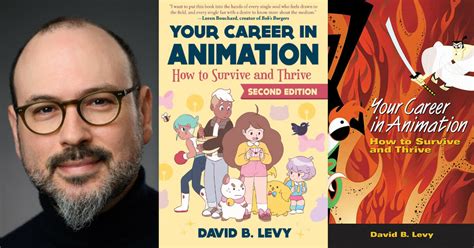 David B Levy On Guiding Artists Through Your Career In Animation