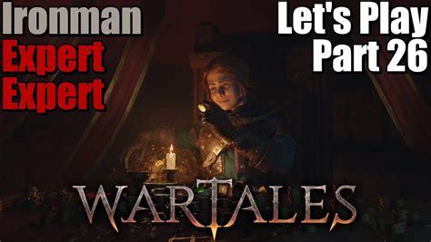 Wartales Let S Play Gameplay Part Expert Expert Ironman