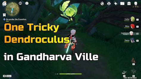 Dendroculus Guide To Only One Tricky Dendroculus In Gandharva Ville