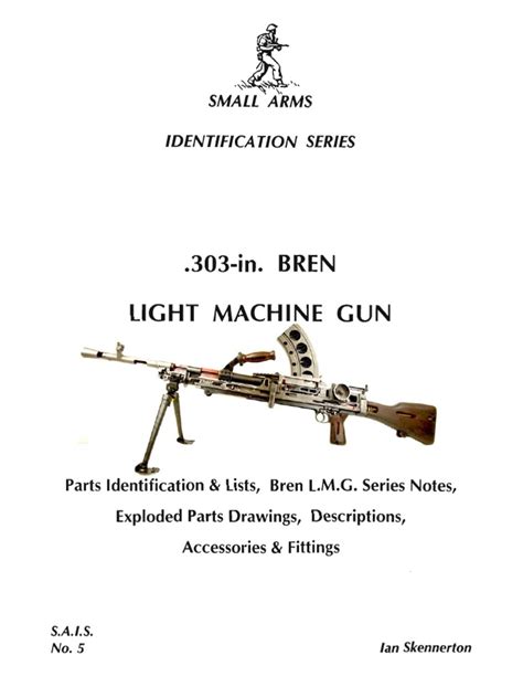 Small Arms Bren 303 Light Machine Gun Pdf Firearm Components