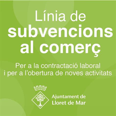 Lloret Obre El Per Ode Per Presentar Les Sollicituds De La L Nia De