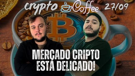 Bitcoin E Altcoins Dando Oportunidades Crypto Coffee 280 YouTube