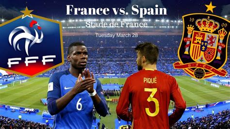 France vs Spain Full match Replay 28 March 2017