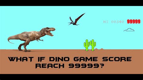 dino game chrome Chrome dinosaur game make highest score 100 000 000 ...